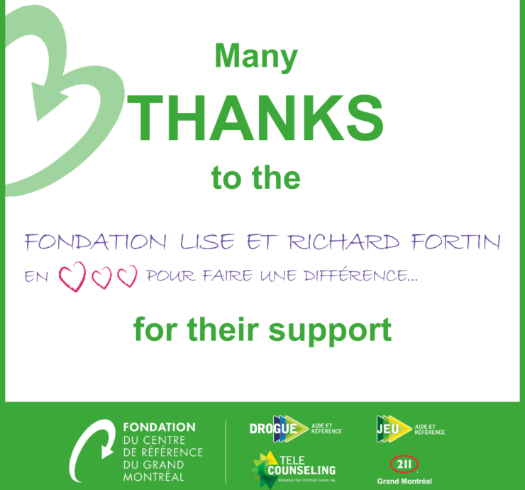 Support for the Fondation Lise et Richard Fortin